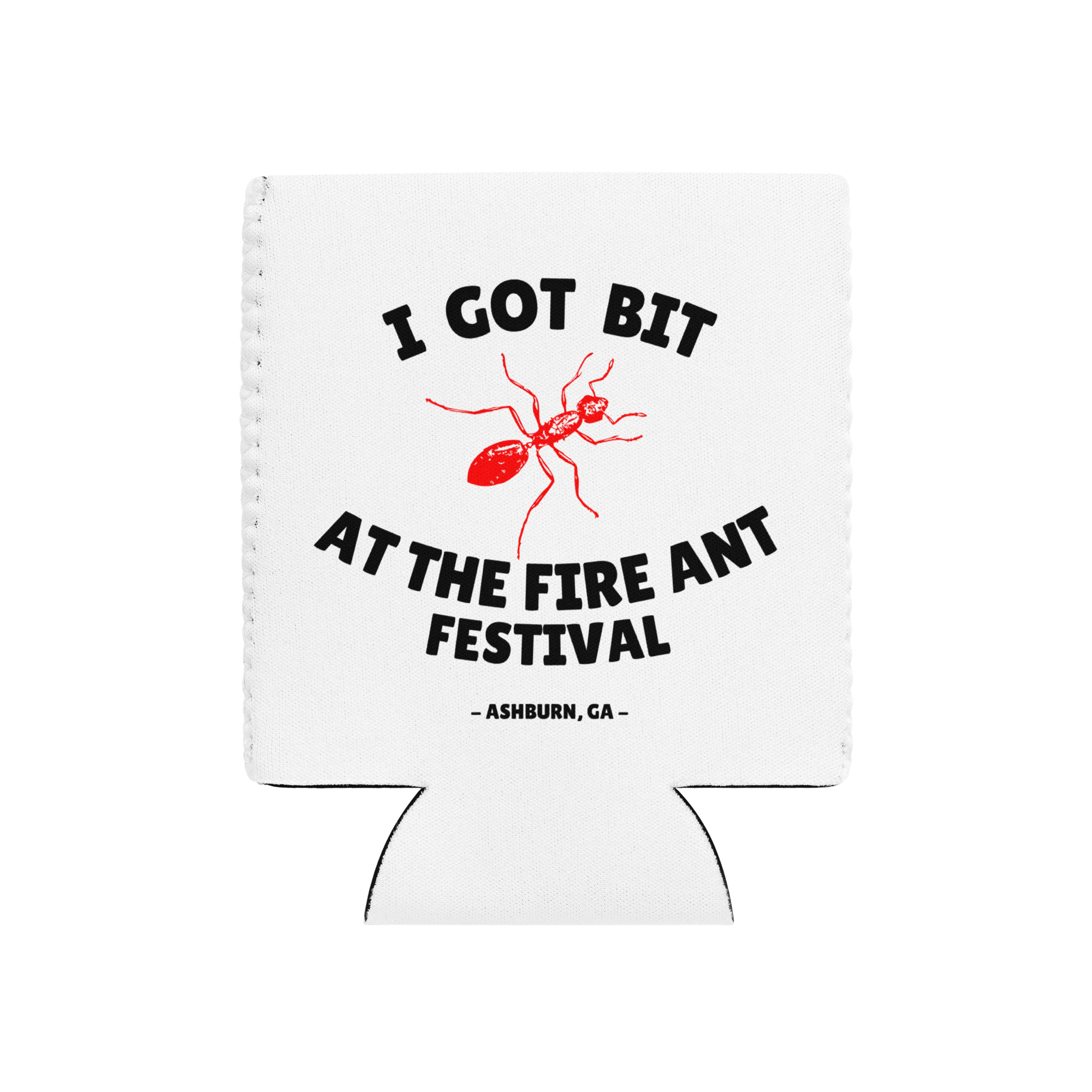 "I Got Bit" Can cooler